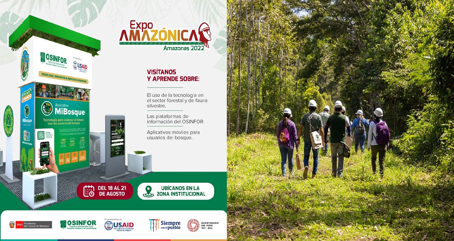 Hoy se inicia la ExpoAmazónica 2022 y OSINFOR participará con aportes tecnológicos como MiBosque y sus principales plataformas forestales.