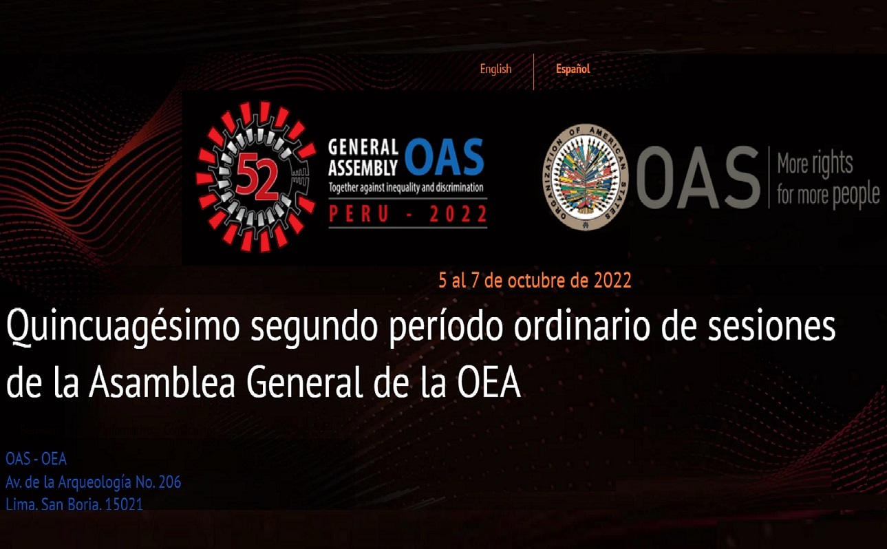 Hoy miércoles 5 de octubre se inaugura en Lima Perú la 52° período ordinario de sesiones de la Asamblea General de la OEA.