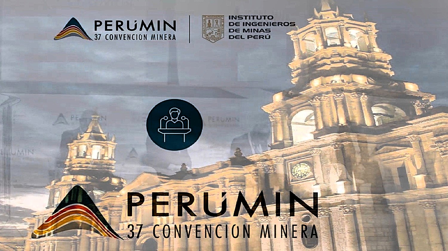 PERUMIN 37: La cumbre minera de las Américas, ¿Conozca quienes la organizan y como puedes ser tú también parte de ella?