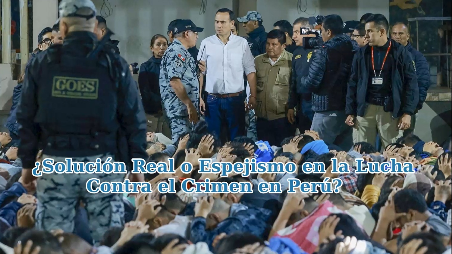 Operativos en los que el presidente Jerí Oré se cree un paladín, ¿Solución Real o Espejismo en la Lucha Contra el Crimen en Perú?