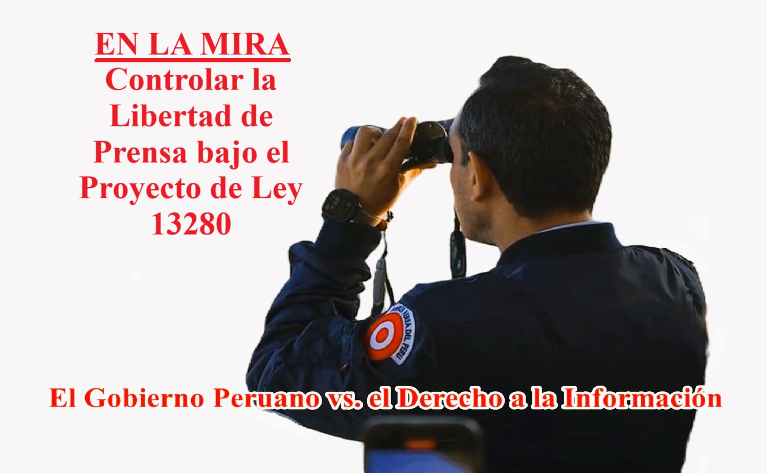 Deber de Informar vs. Información Sensible: Proyecto de Ley "Jerí" 13280, el intento de controlar la información pública para proteger la corrupción.