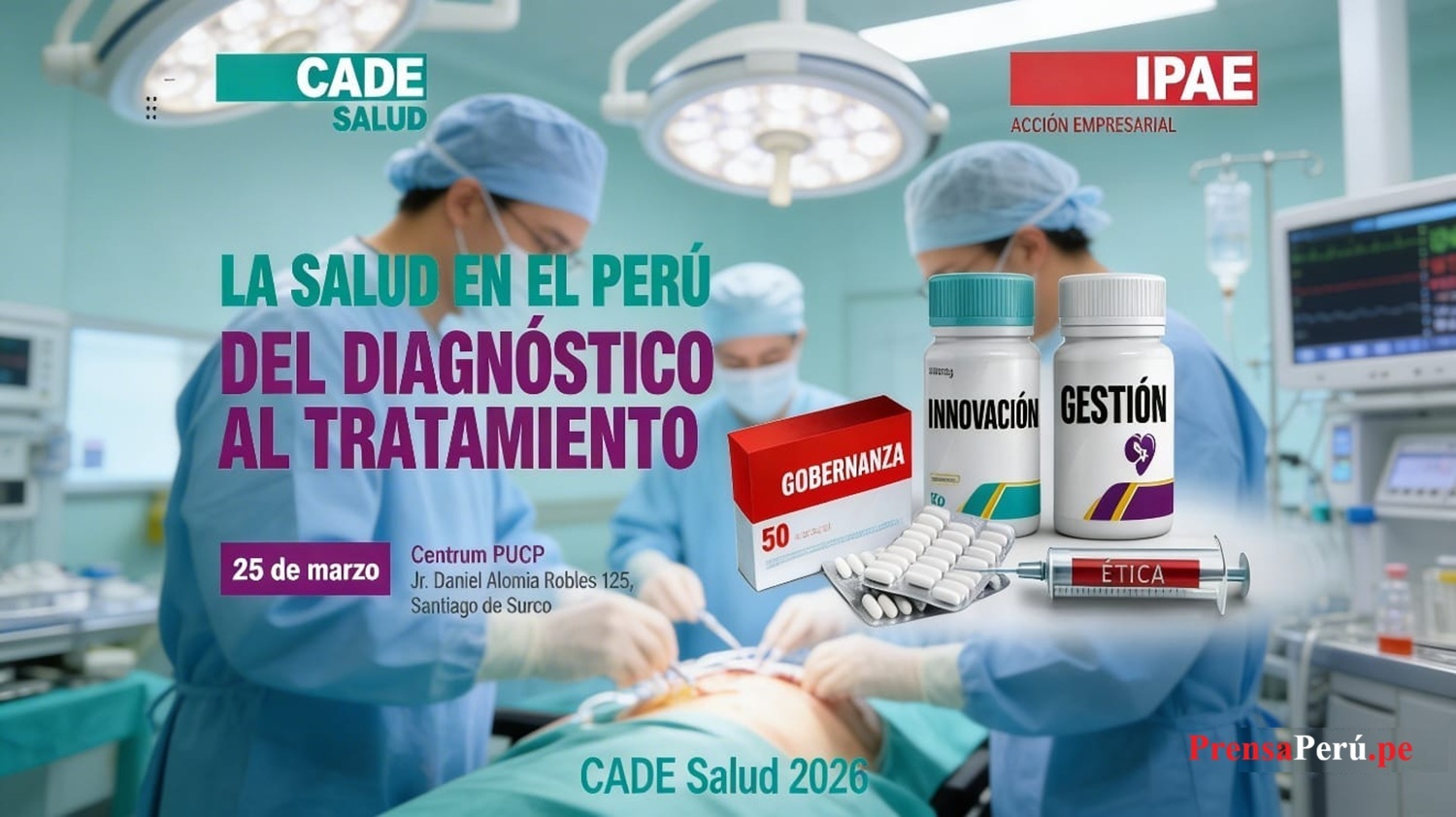 CADE Salud 2026: Innovación y talento humano para transformar la salud peruana, Johnson & Johnson, INSNB y PUCP se unen para fortalecer el sistema peruano.
