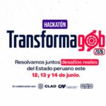 ¡Transformagob 2026! “El Estado abre sus retos a la ciudadanía para crear el Perú digital, del 12 al 14 de junio es tu oportunidad para diseñar los servicios públicos del futuro”.