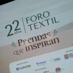 “22° Foro Textil de Asociación de Exportadores (ADEX) ‘Prendas que Inspiran’: Perú consolida su presencia global, pero requiere diversificar mercados y agregar valor para posicionarse en nuevos mercados”.
