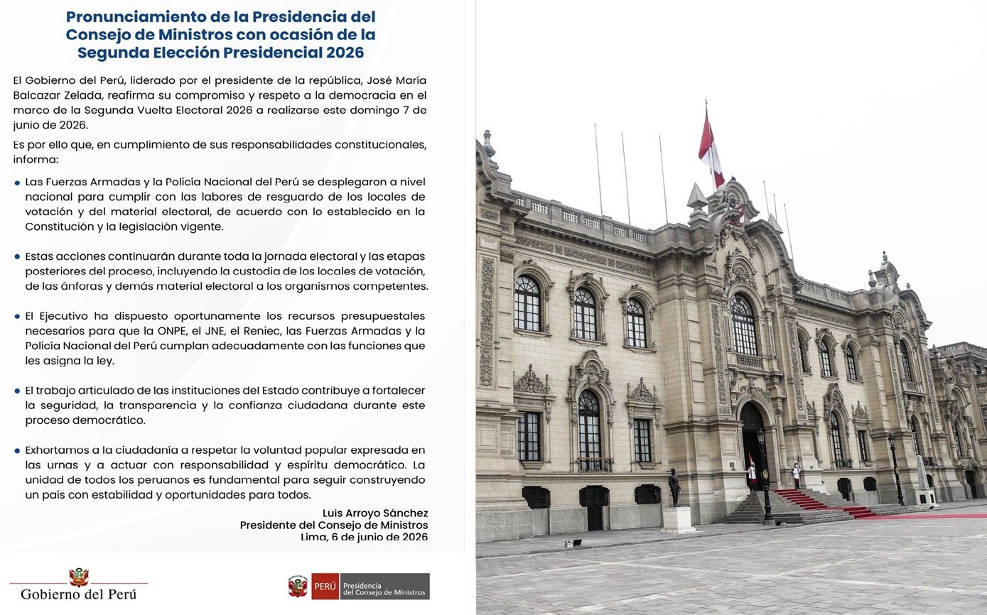 "Gobierno reafirma: seguridad total y recursos garantizados para la 'Segunda Vuelta' del domingo 7 de junio para ello ya están desplegadas las FF.AA. y PNP en todo el territorio nacional".​