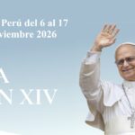¡Papa León XIV Regresa a Casa! “El Sumo Pontífice que es peruano de corazón visitará el país del 6 al 17 de noviembre, las ciudades de Lima, Chiclayo, Cuzco y Pucallpa serán el recorrido que abraza todo el Perú”.​
