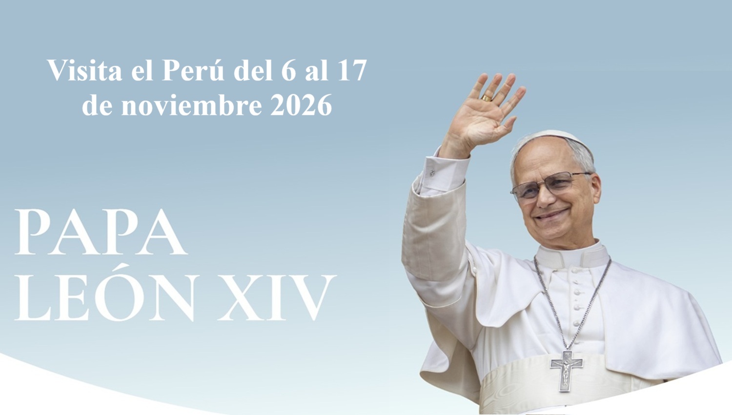 ¡Papa León XIV Regresa a Casa! "El Sumo Pontífice que es peruano de corazón visitará el país del 6 al 17 de noviembre, las ciudades de Lima, Chiclayo, Cuzco y Pucallpa serán el recorrido que abraza todo el Perú".​